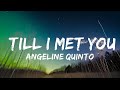 1 Hour |  Angeline Quinto - Till I Met You  | Lyrical Rhythm