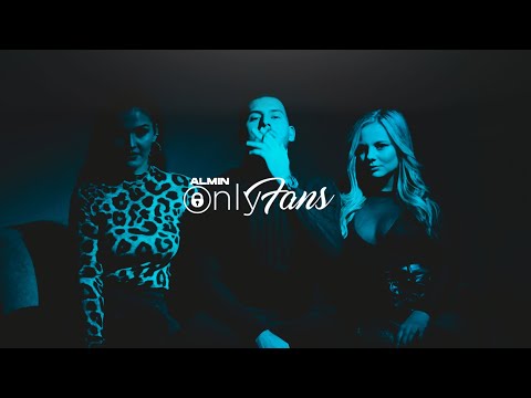 ALMIN - ONLY FANS (OFFICIAL VIDEO)