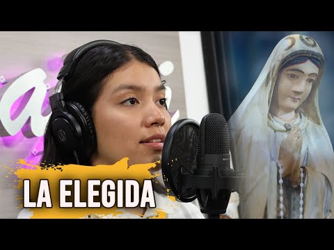 La Elegida - Canto Mariano