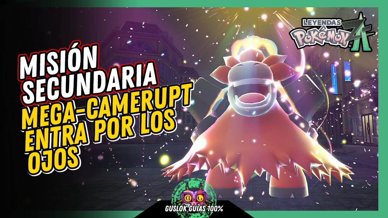 MISIÓN SECUNDARIA 030: MEGA-CAMERUPT ENTRA POR LOS OJOS | GUÍA 100% | 💯Leyendas Pokemon: Z-A🏆 MISIÓN SECUNDARIA 030: MEGA-CAMERUPT ENTRA POR LOS OJOS | GUÍA 100% | 💯Leyendas Pokemon: Z-A🏆