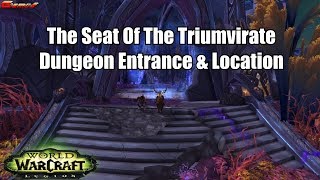 The Seat of the Triumvirate Dungeon Entrance & Location