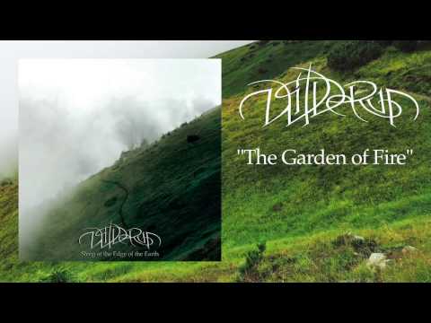 WILDERUN - The Garden of Fire