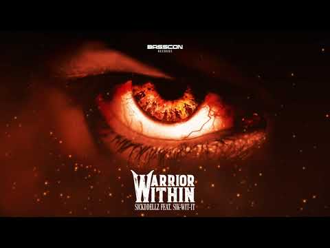 Sickddellz ft. Sik-Wit-It - The Warrior Within