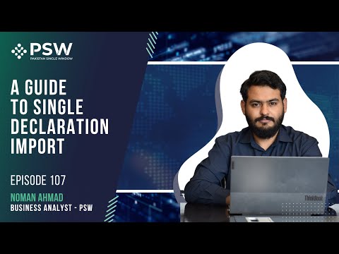 A Guide To Single Declaration - Imports | Noman Ahmad, PSW | Ep #107