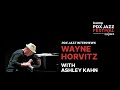 PDX Jazz Interviews   Wayne Horvitz with Ashley Kahn