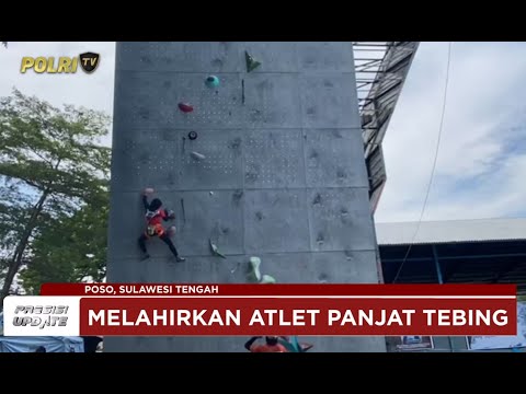 PRESISI UPDATE : POSO SPORT CLIMBING COMPETITION KAPOLRES CUP 2024 26/10/2024 (17.00)