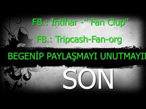 İntihar ft. TripCasH 2014 [ ALABORA SEVGİLER # ] pırr fenaa!!!