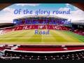 The fields of Anfield Road with lyrics