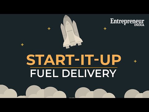 Start It Up – Fuel Delivery Company
