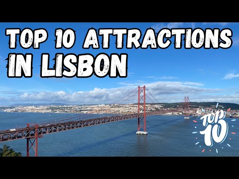 Top 10 Things to do in Lisbon | Ultimate Lisbon City Guide