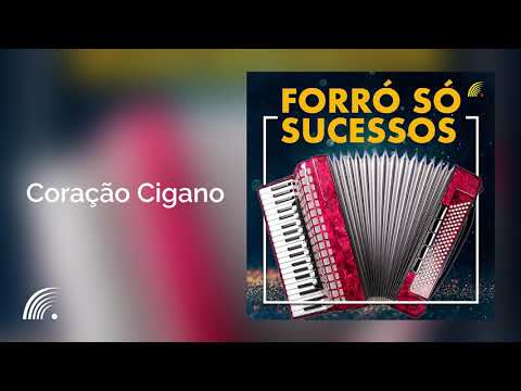 Forró Rasta Chinela - Coração Cigano - Forró Só Sucessos