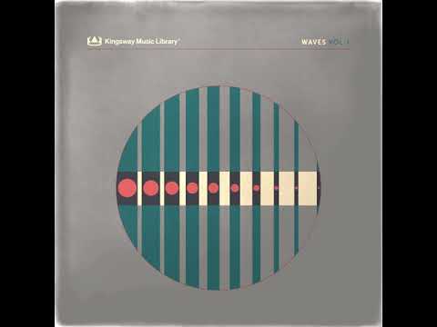 Kingsway Music Library Presents - Waves Vol. 1