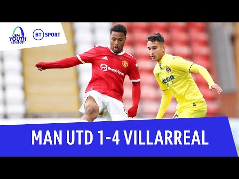 Man Utd U19s v Villarreal U19s (1-4) | Spaniards maintain 100% start | UEFA Youth League Highlights