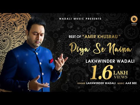 Piya Se Naina | Lakhwinder Wadali | Wadali Music | Aar Bee | Audio
