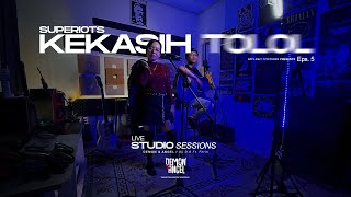 Download lagu SUPERIOTS - KEKASIH TOLOL | Cover By Demon & Angel - LIVE STUDIO SESSIONS Eps. 5 | #superiots mp3