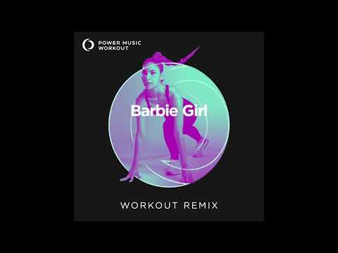 Barbie Girl (Workout Remix) by Power Music Workout