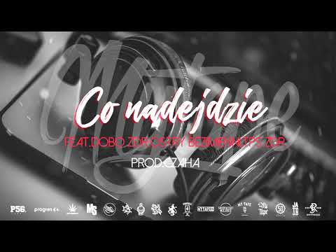 24.DUDEK P56 MY TAPE - CO NADEJDZIE  FEAT.DOBO ZDR,OSTRY BEZIMIENNI ,TPS ZDR  PROD.CZAHA
