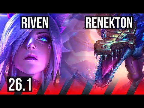 RIVEN vs RENEKTON (TOP) | 42K damage | KR Challenger | 26.1