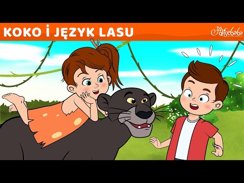 Koko i Język Lasu | Bajki po Polsku | Bajka i opowiadania na Dobranoc | Kreskówka