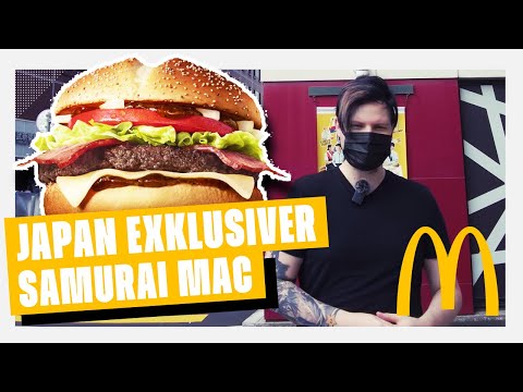 Der Samurai Mac bei Mc Donalds - Japan Exklusiv getestet