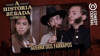 Guerra dos Farrapos | História Bêbada