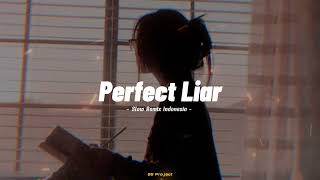 Download lagu DJ SLOW REMIX !!! 88 Project - Perfect Liar - ( Slow Remix ) mp3
