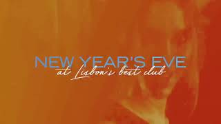 New Years Eve at Lisbons best club