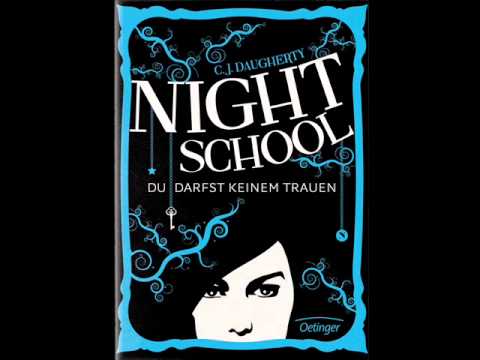 Night School-Du darfst keinem trauen- 1 Teil