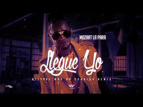 Llegue Yo - Mozart La Para