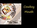Cowboy Mouth - This Train (audio only)