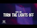 Kato feat. Jon - Turn The Lights Off (Lyrics)