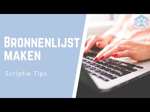 Bronnenlijst / Literatuurlijst maken | EENVOUDIGE uitleg | APA-richtlijnen Deel 2 | Scriptie TIPS