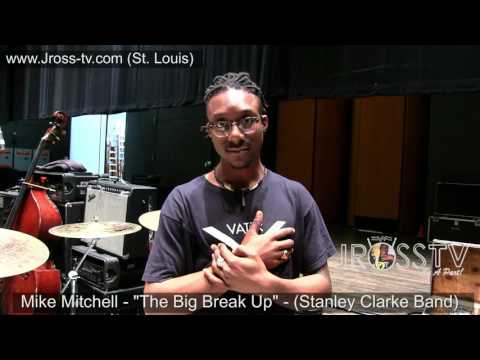 James Ross @ (Drummer) Mike Mitchell - "The Big Break Up" - www.Jross-tv.com