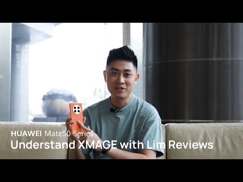 HUAWEI Mate50 Series ft. Lim Reviews | XMAGE