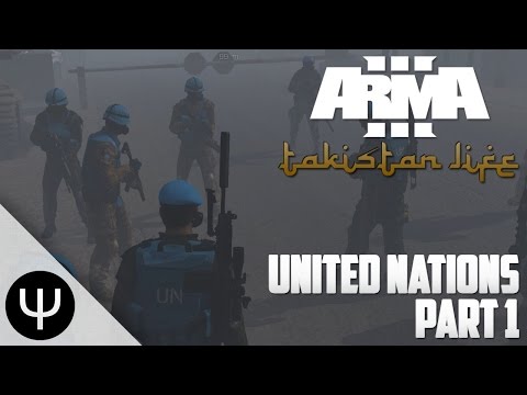 ARMA 3: Takistan Life Mod — United Nations — Part 1 — Hopping Bunny!