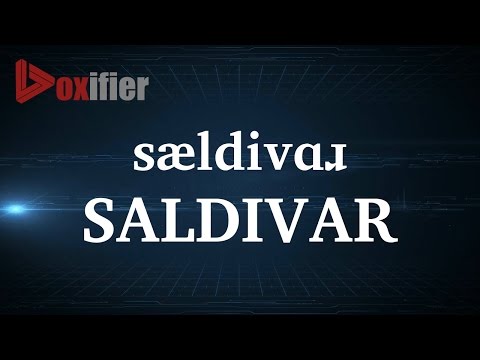 How to Pronunce Saldivar in English - Voxifier.com