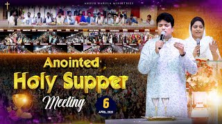 HOLY SUPPER THURSDAY MEETING (06-04-2023)  ANKUR N