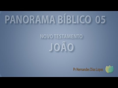 Pr Hernandes Dias Lopes -  Panorama Bíblico - NT