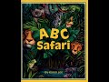 ABC Safari By Karen Lee Read By Leo