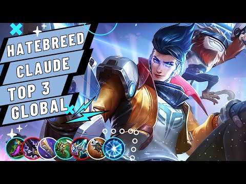 High Mechanic Claude by Hatebreed Top global 3 MLBB