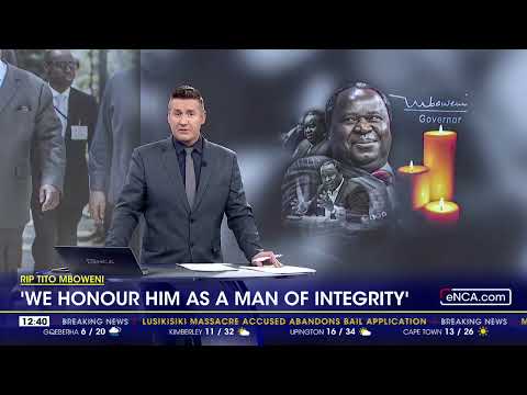 RIP Tito Mboweni 'We honour him as a man of integrity'