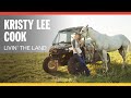 Kristy Lee Cook | Livin’ the Land