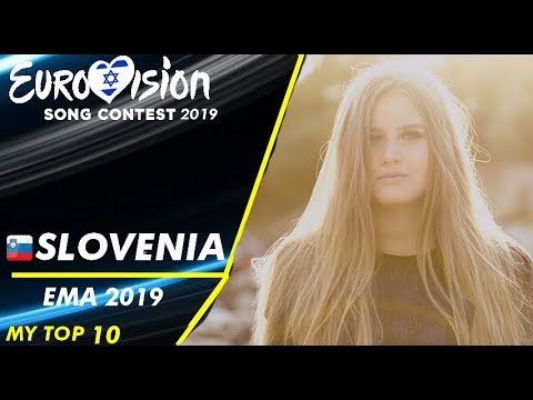 Eurovision 2019 | SLOVENIA | EMA 2019  - My TOP 10