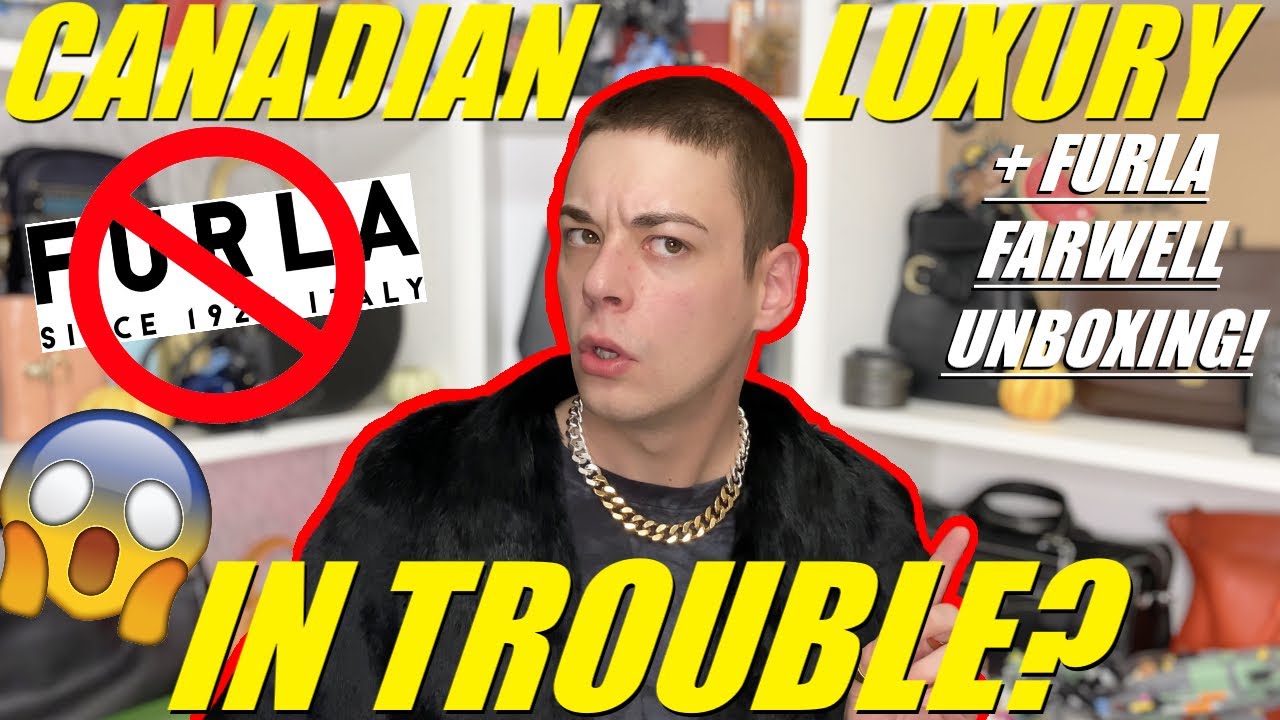 Is Canadian Luxury In TROUBLE? FURLA CLOSED IN CANADA.. + Furla Farewell Unboxing!