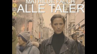 Alle Taler - Mathilde Falch