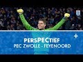 PersPECtief: PEC Zwolle - Feyenoord