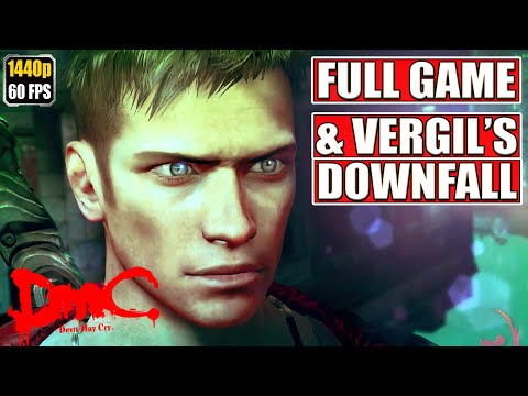 DMC Devil May Cry Full Gameplay Walkthrough [2K PC Longplay Playthrough & Vergil's Downfall]