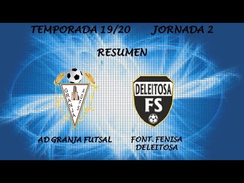 RESUMEN JORNADA 02 GRANJA FUTSAL 2-3 DELEITOSA