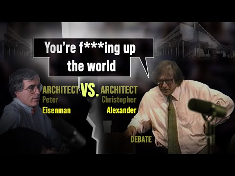 Peter Eisenman vs Christopher Alexander (Debate at Harvard GSD)