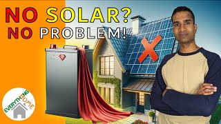 No Solar, No Problem! Home Storage Battery In 2024 – ULTIMATE BEGINNERS GUIDE